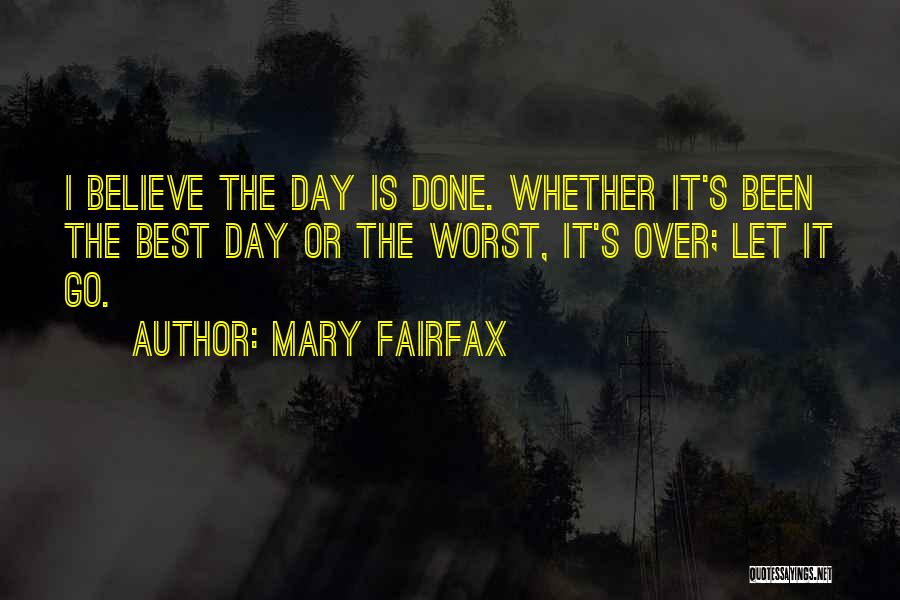 Mrs Fairfax Quotes By Mary Fairfax
