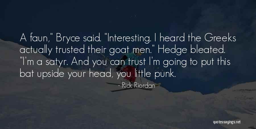 Mrs Faun Quotes By Rick Riordan Mrs Faun Quotes By Rick Riordan