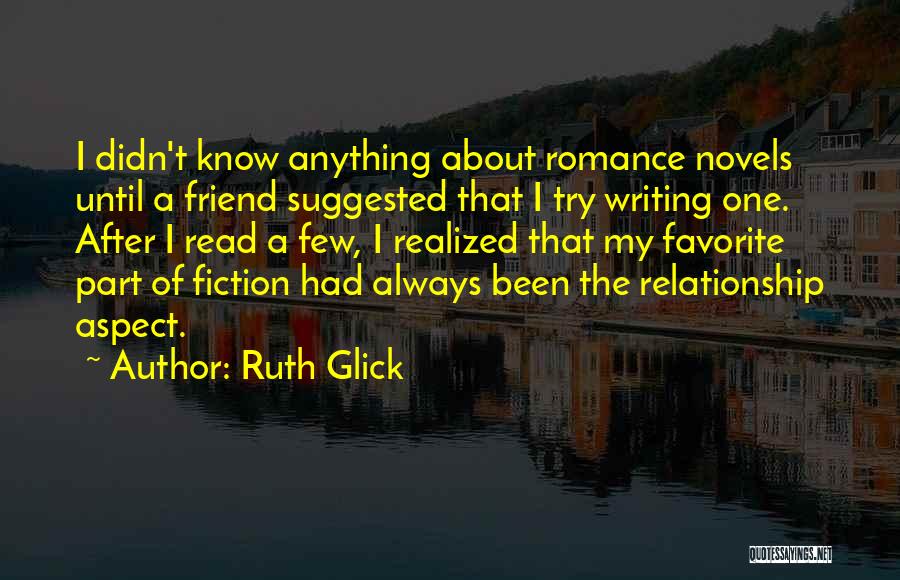 Mrs Glick Quotes By Ruth Glick