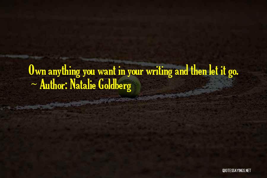 Mrs Goldberg Quotes By Natalie Goldberg