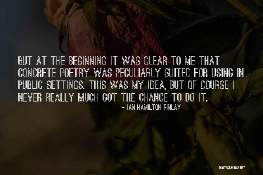Mrs Hamilton Quotes By Ian Hamilton Finlay Mrs Hamilton Quotes By Ian Hamilton Finlay