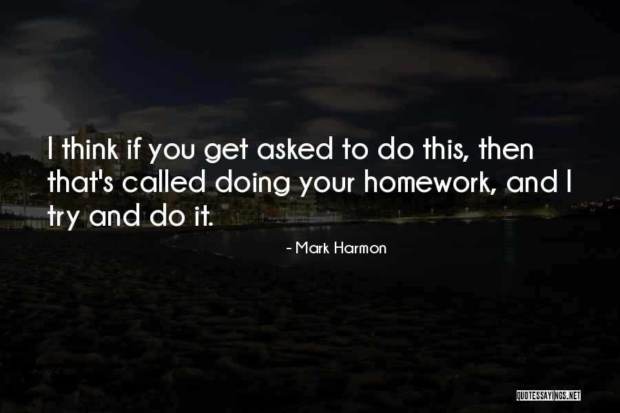 Mrs Harling Quotes By Mark Harmon Mrs Harling Quotes By Mark Harmon