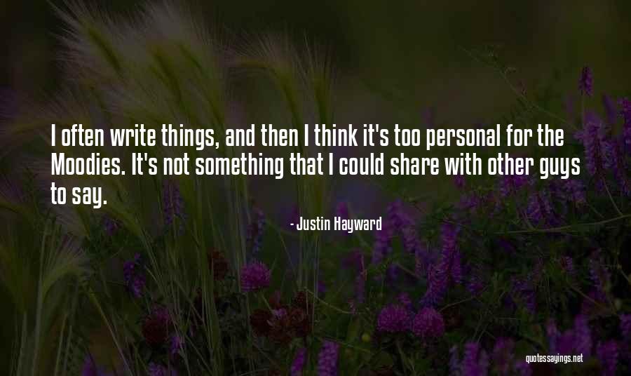 Mrs Hayward Quotes By Justin Hayward Mrs Hayward Quotes By Justin Hayward