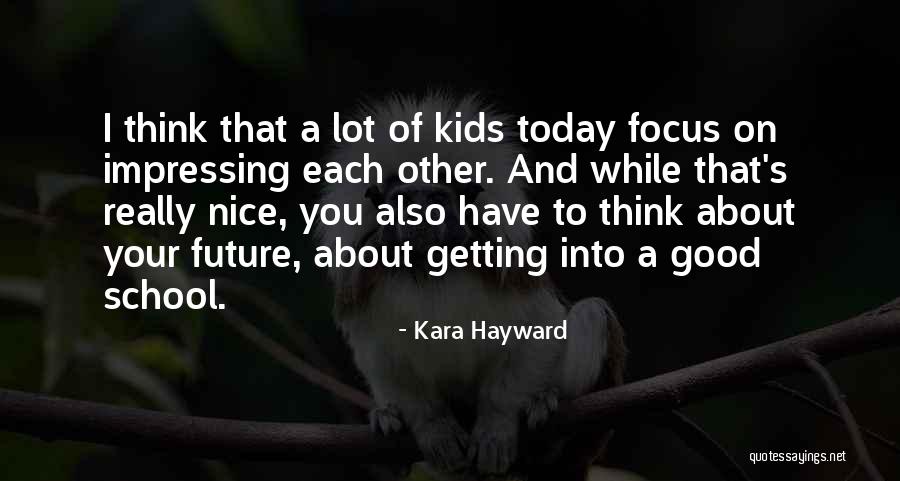 Mrs Hayward Quotes By Kara Hayward Mrs Hayward Quotes By Kara Hayward