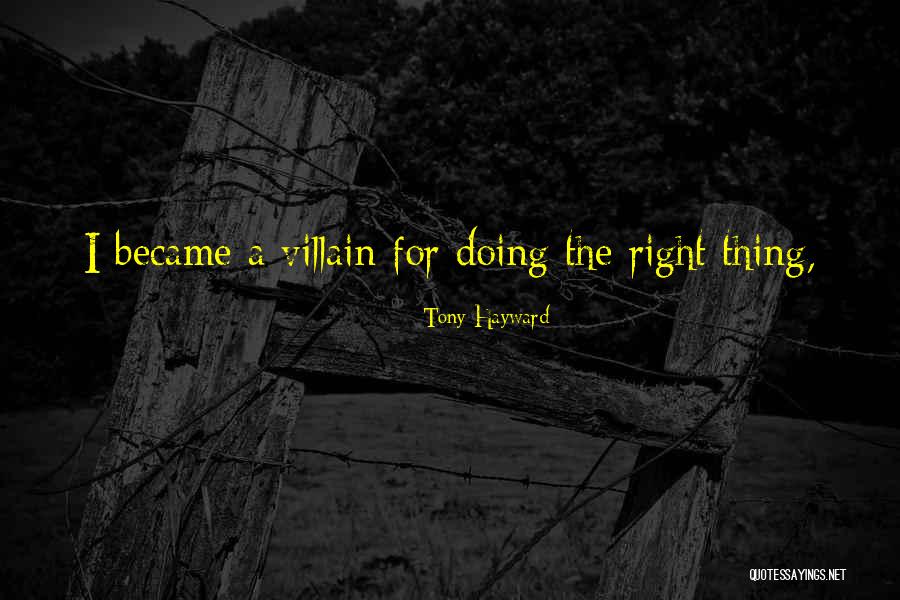 Mrs Hayward Quotes By Tony Hayward Mrs Hayward Quotes By Tony Hayward