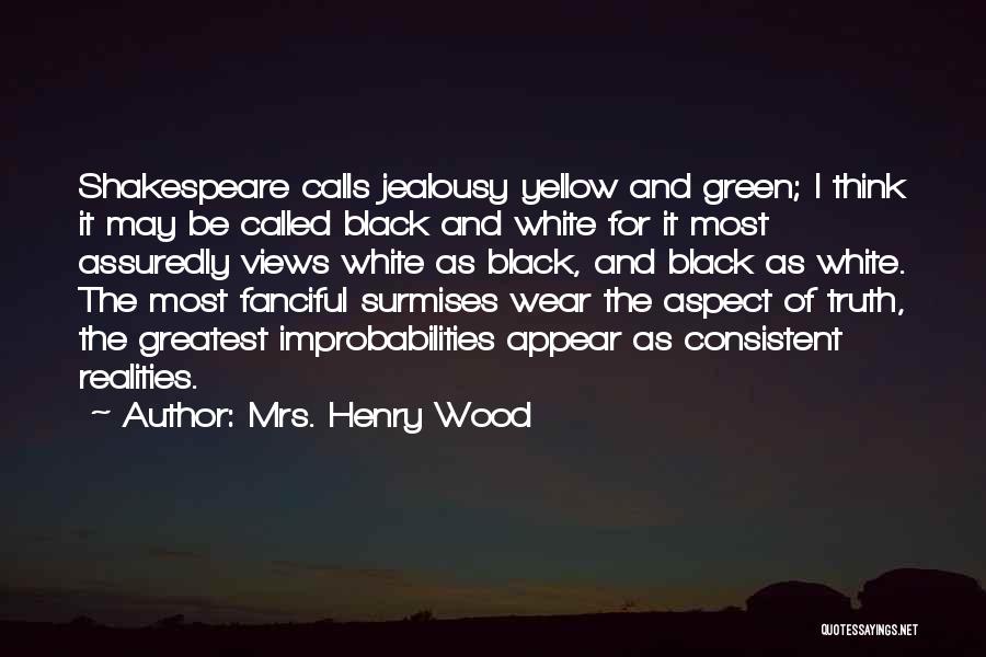 Mrs. Henry Wood Quotes 1998344
