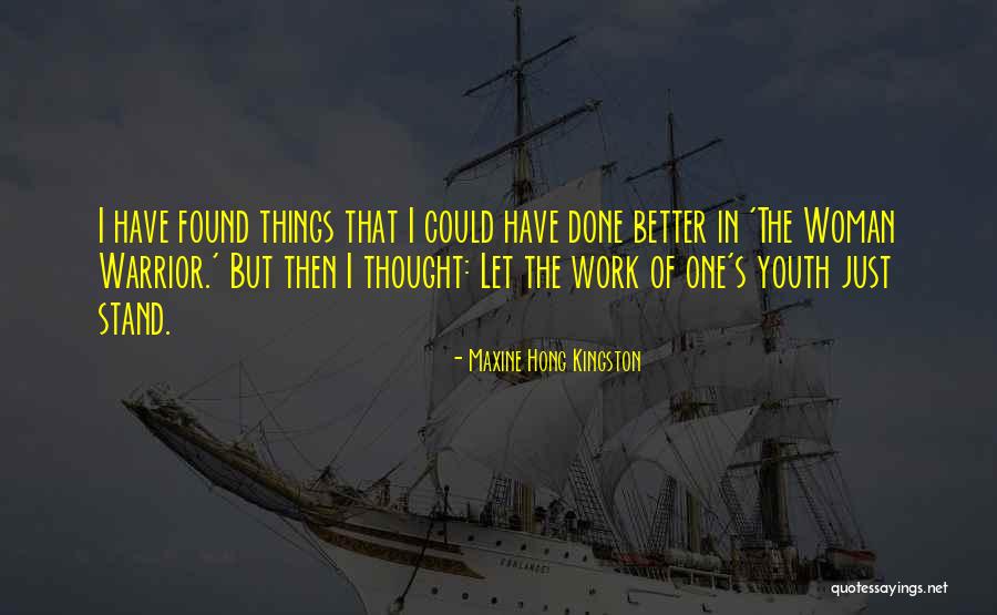 Mrs Hong Quotes By Maxine Hong Kingston Mrs Hong Quotes By Maxine Hong Kingston