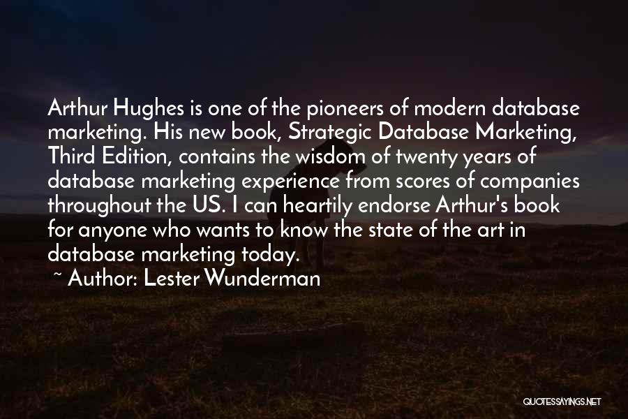 Mrs Hughes Quotes By Lester Wunderman