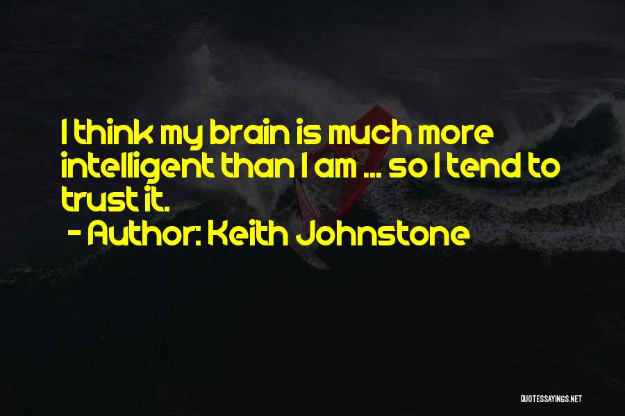 Mrs Johnstone Quotes By Keith Johnstone