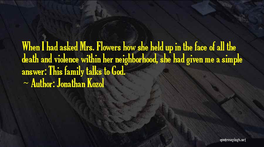 Mrs Jonathan Quotes By Jonathan Kozol