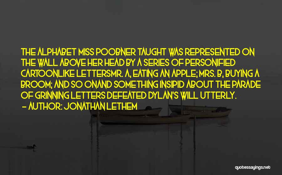 Mrs Jonathan Quotes By Jonathan Lethem