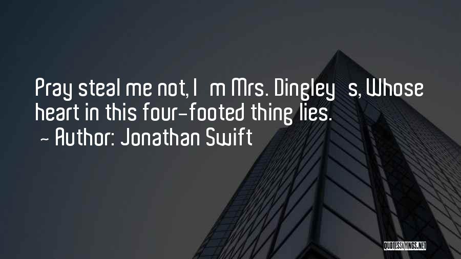 Mrs Jonathan Quotes By Jonathan Swift