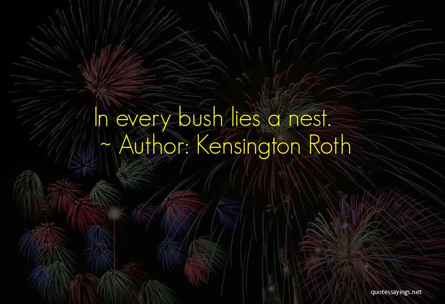 Mrs Kensington Quotes By Kensington Roth
