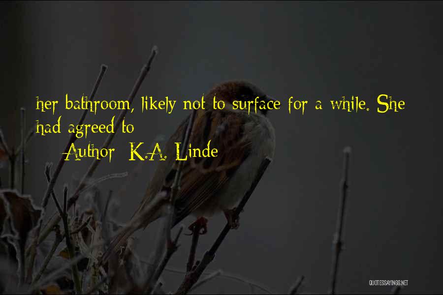 Mrs Linde Quotes By K.A. Linde