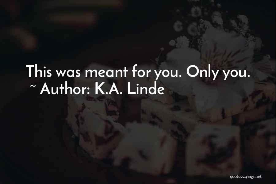 Mrs Linde Quotes By K.A. Linde