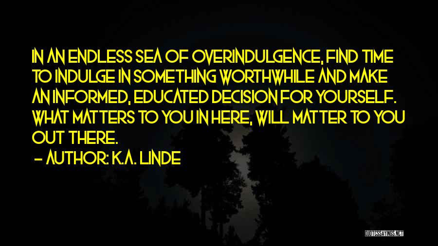 Mrs Linde Quotes By K.A. Linde