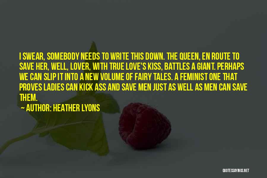 Mrs Lyons Quotes By Heather Lyons