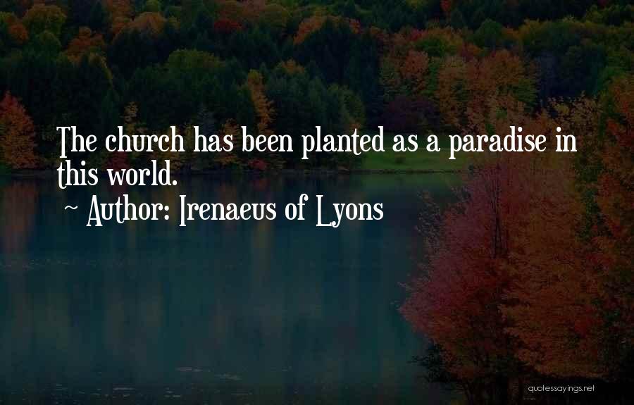 Mrs Lyons Quotes By Irenaeus Of Lyons