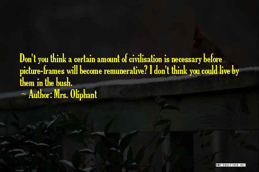 Mrs. Oliphant Quotes 1007204