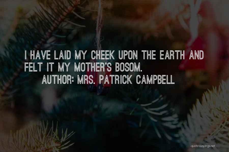 Mrs. Patrick Campbell Quotes 1008010