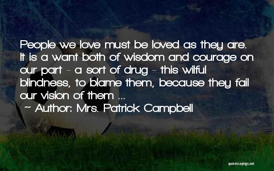 Mrs. Patrick Campbell Quotes 1213204