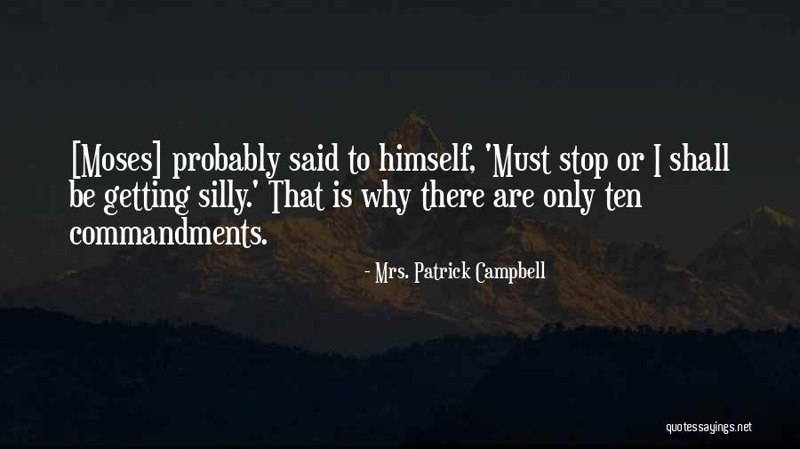 Mrs. Patrick Campbell Quotes 1252298