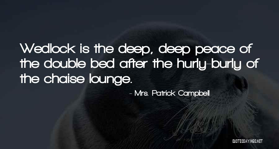 Mrs. Patrick Campbell Quotes 220510 Mrs. Patrick Campbell Quotes 220510