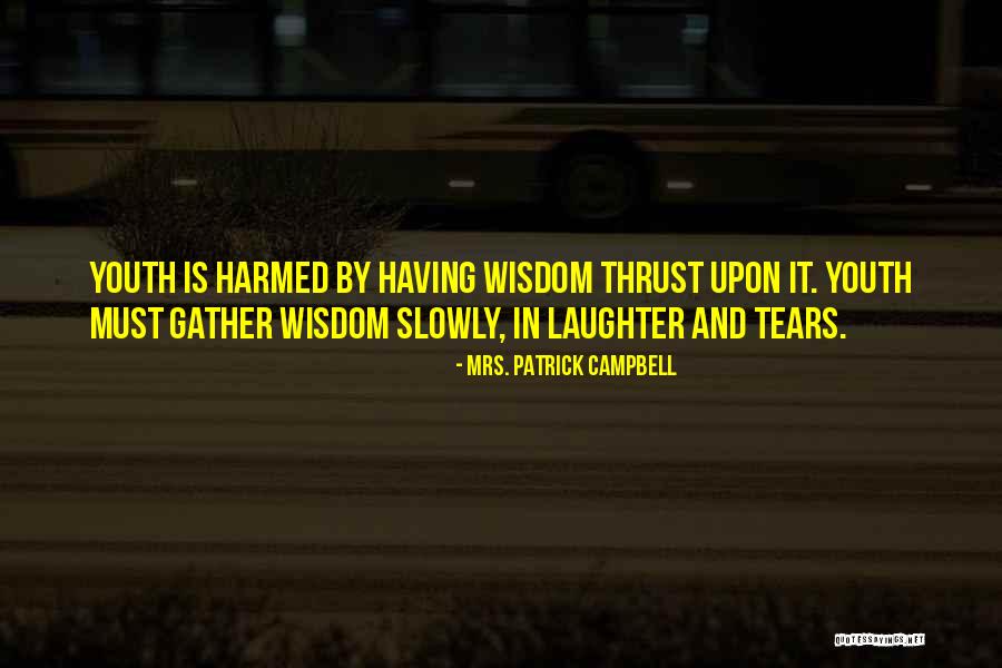 Mrs. Patrick Campbell Quotes 260829 Mrs. Patrick Campbell Quotes 260829
