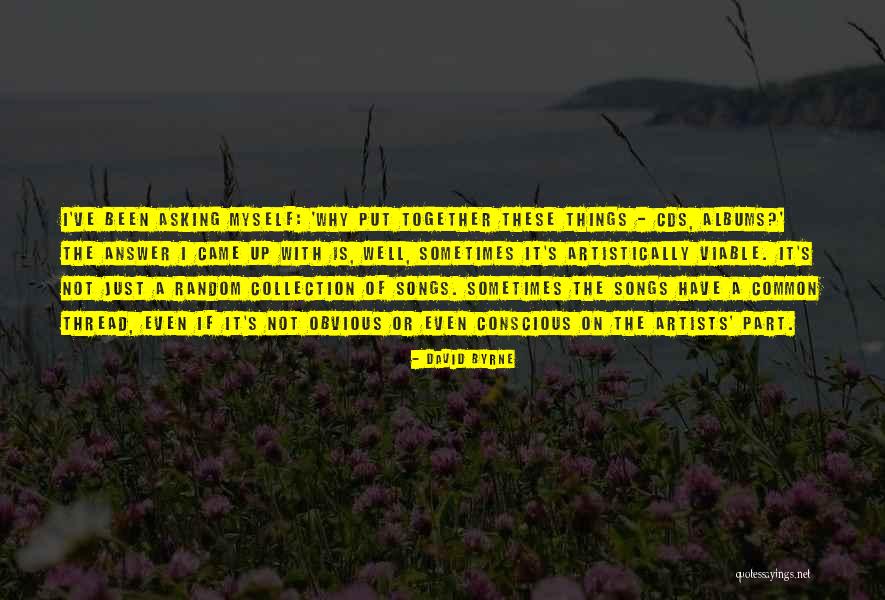 Mrs Philipoulus Quotes By David Byrne Mrs Philipoulus Quotes By David Byrne