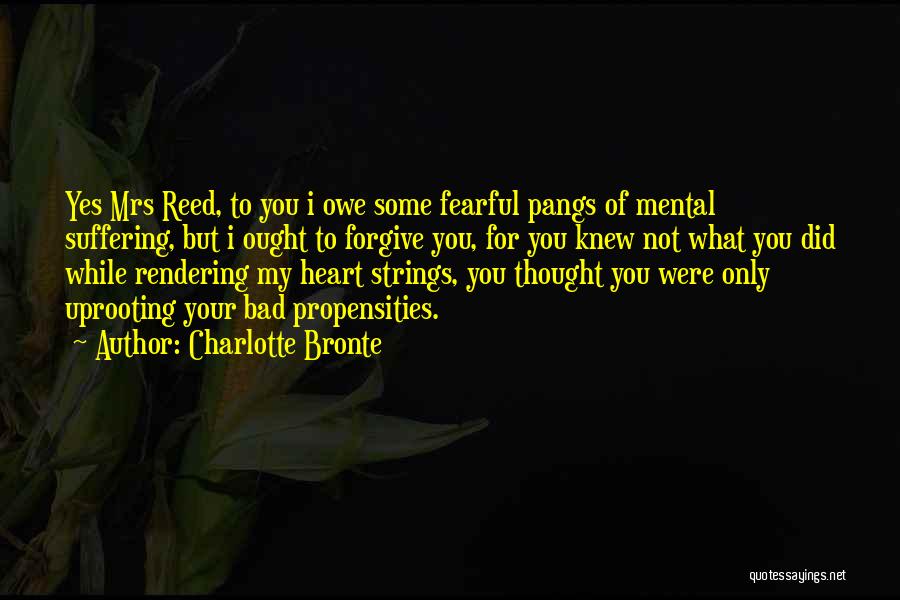 Mrs Reed Quotes By Charlotte Bronte