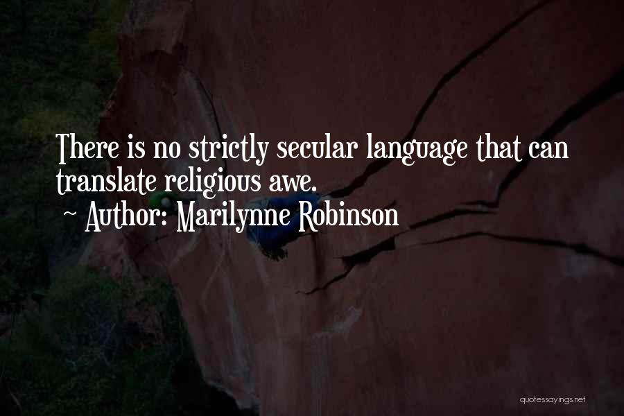 Mrs Robinson Quotes By Marilynne Robinson