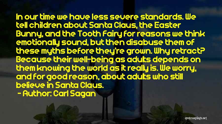 Mrs. Santa Claus Quotes By Carl Sagan