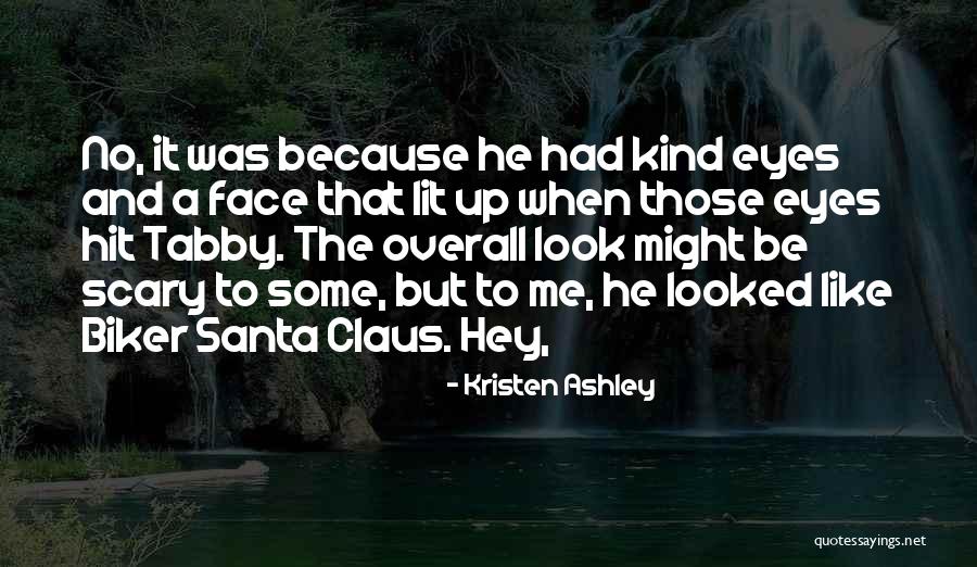 Mrs. Santa Claus Quotes By Kristen Ashley