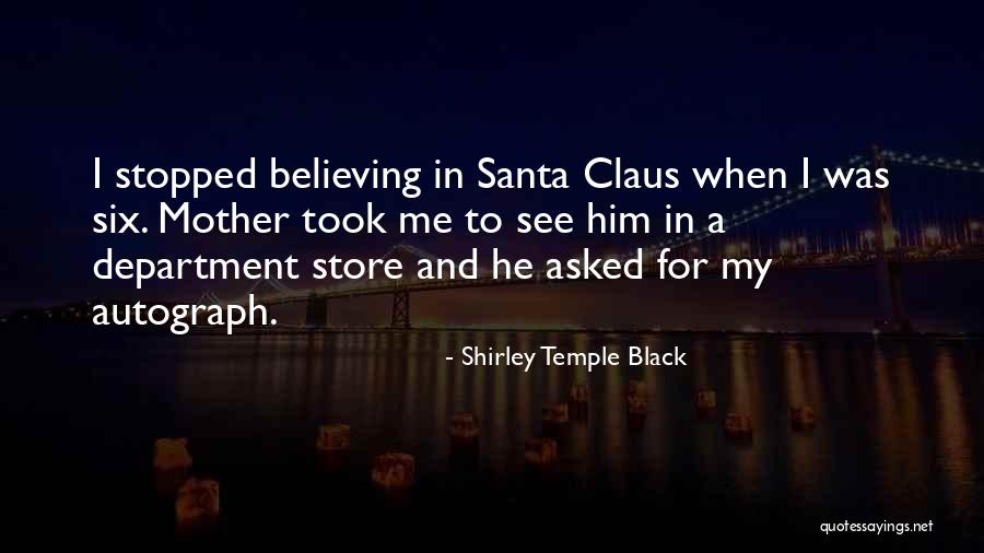 Mrs. Santa Claus Quotes By Shirley Temple Black