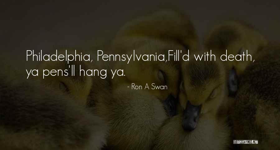 Mrs Swan Quotes By Ron A Swan Mrs Swan Quotes By Ron A Swan