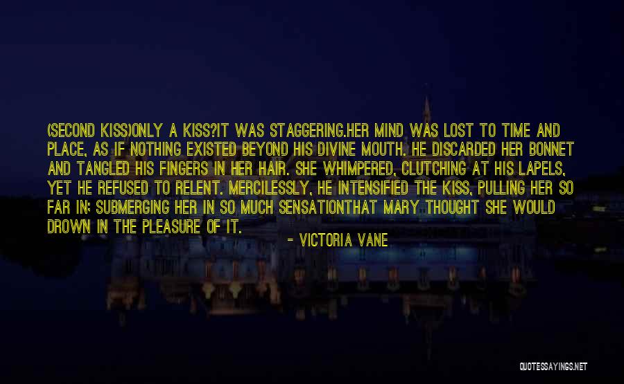 Mrs Vane Quotes By Victoria Vane