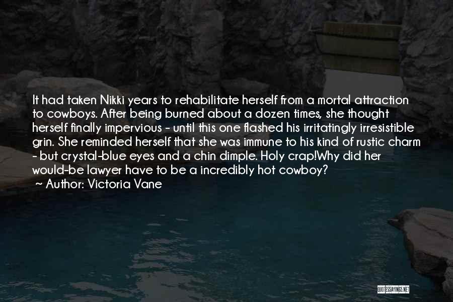 Mrs Vane Quotes By Victoria Vane
