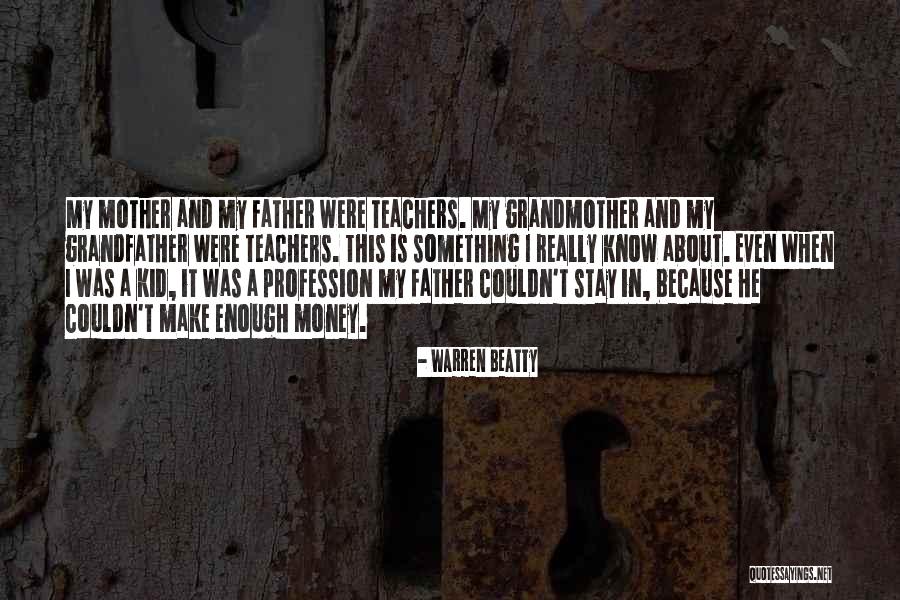 Mrs Warren's Profession Quotes By Warren Beatty Mrs Warren's Profession Quotes By Warren Beatty