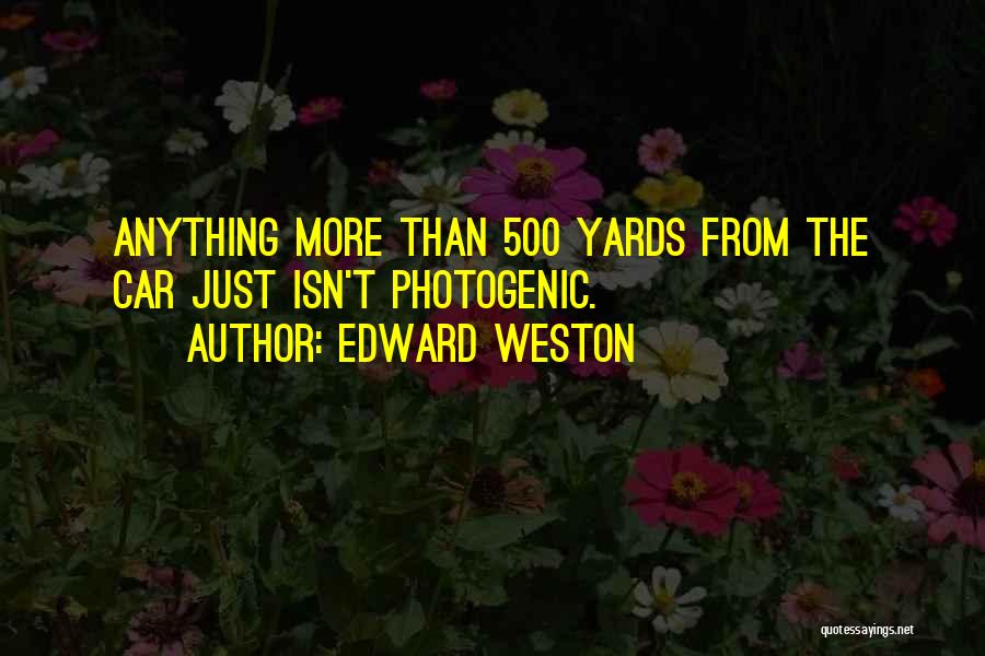 Mrs Weston Quotes By Edward Weston