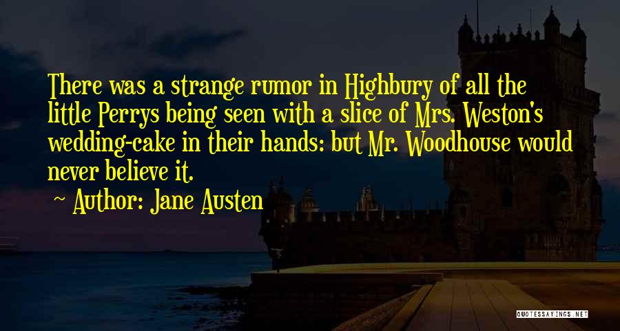 Mrs Weston Quotes By Jane Austen