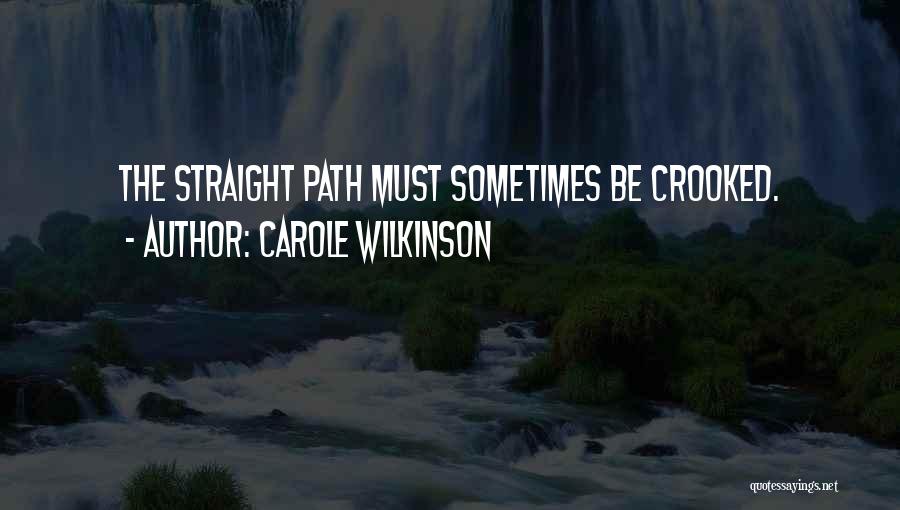 Mrs Wilkinson Quotes By Carole Wilkinson