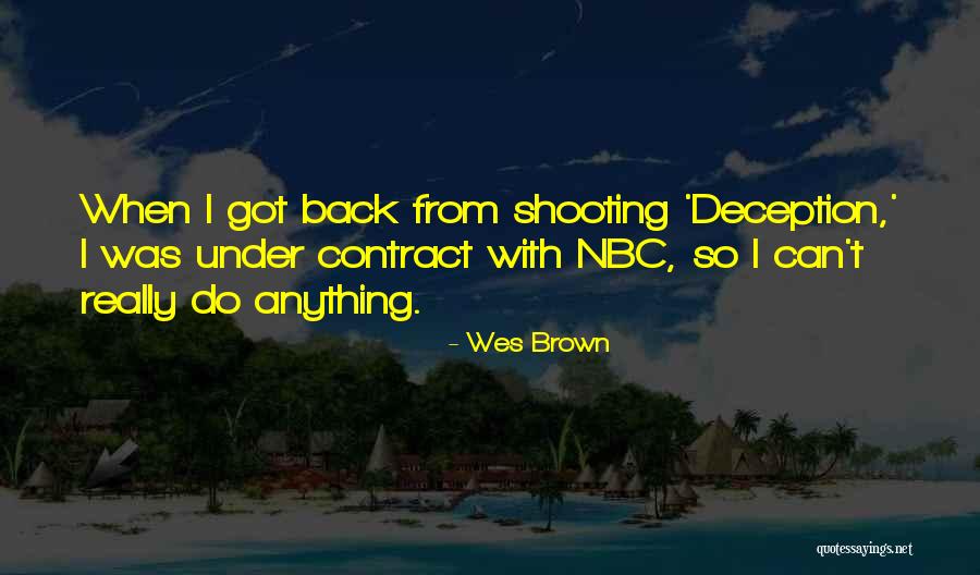 Mrsica Quotes By Wes Brown Mrsica Quotes By Wes Brown
