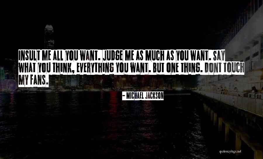 Mrsichakappsychweeblypanthercreek Quotes By Michael Jackson Mrsichakappsychweeblypanthercreek Quotes By Michael Jackson