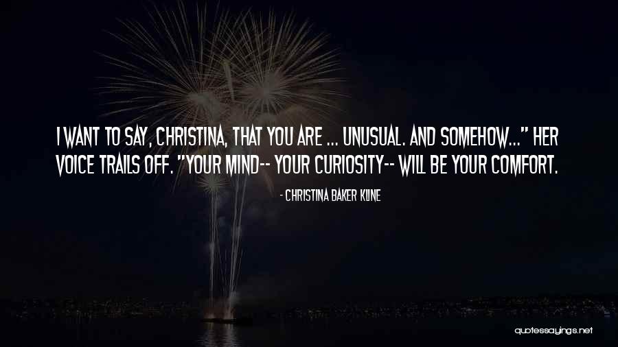 Mruni Eu Quotes By Christina Baker Kline Mruni Eu Quotes By Christina Baker Kline