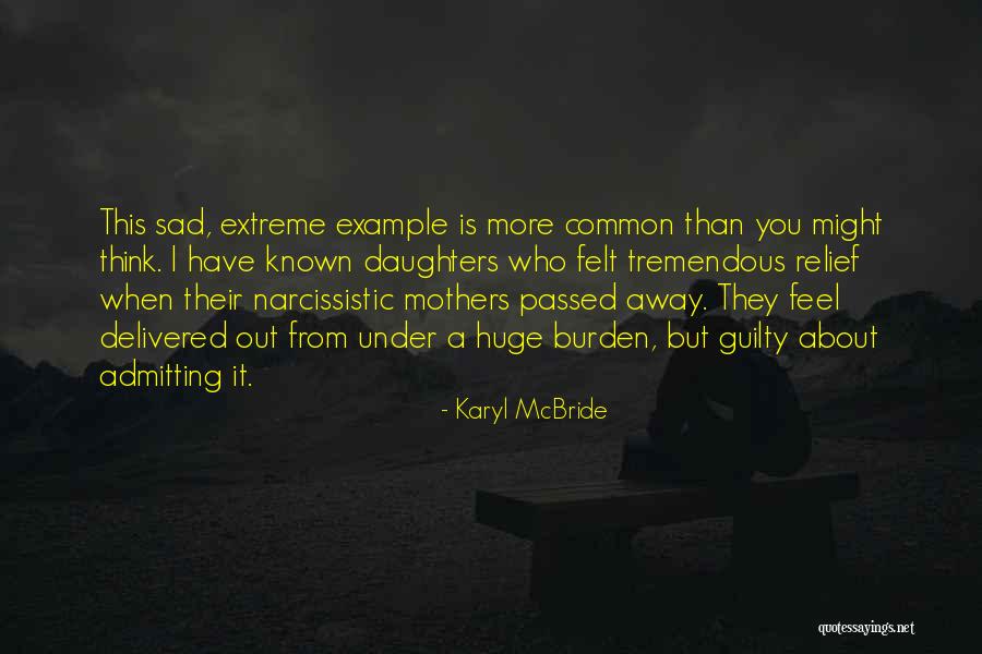 Mrzim Srbiju Quotes By Karyl McBride Mrzim Srbiju Quotes By Karyl McBride