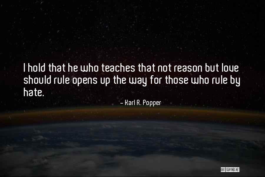 Mrzim Svoj Quotes By Karl R. Popper Mrzim Svoj Quotes By Karl R. Popper