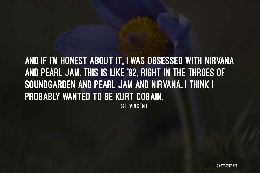 Mrzim Te Quotes By St. Vincent Mrzim Te Quotes By St. Vincent