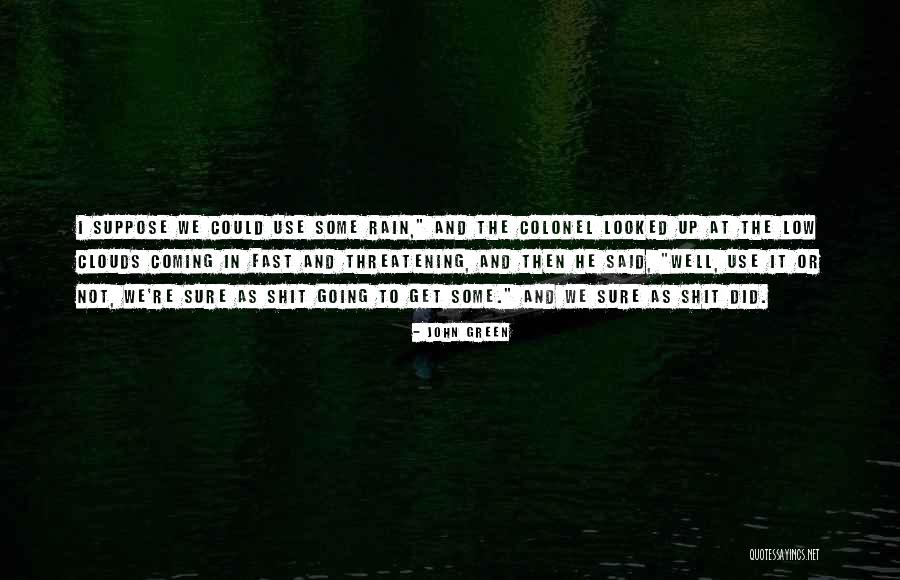 Ms Dhoni Retirement Quotes By John Green Ms Dhoni Retirement Quotes By John Green