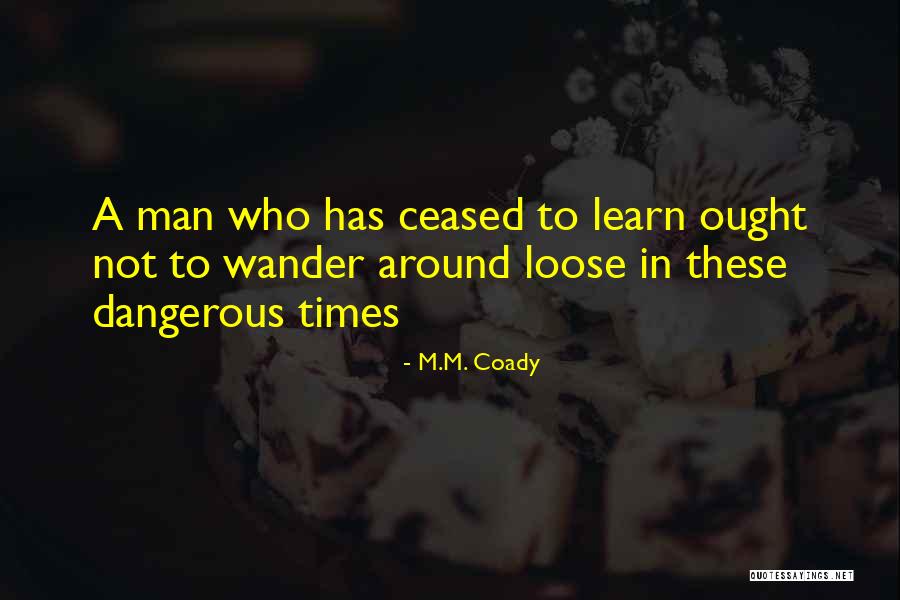 Ms Hall Quotes By M.M. Coady Ms Hall Quotes By M.M. Coady