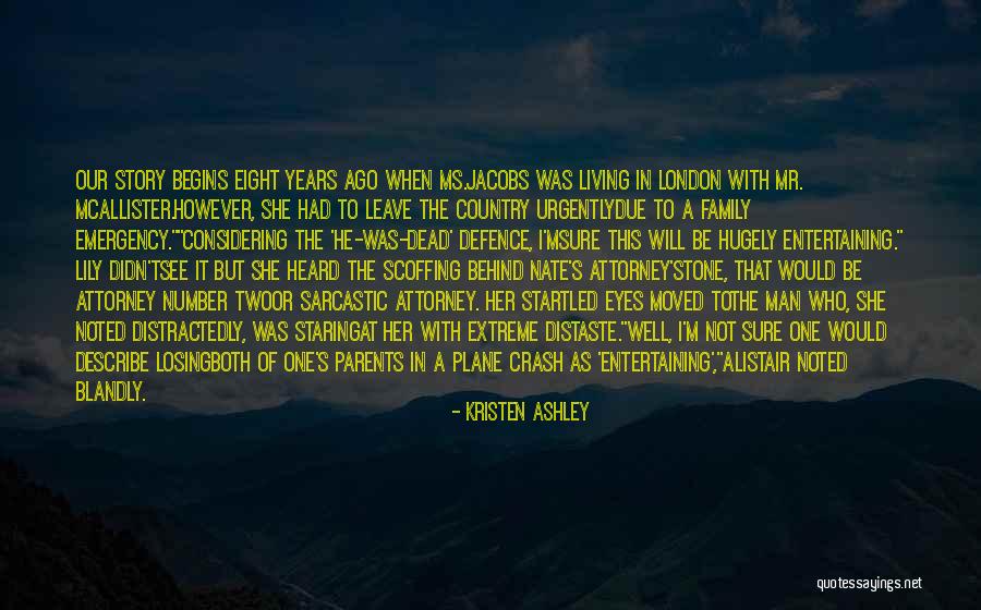 Ms London Quotes By Kristen Ashley Ms London Quotes By Kristen Ashley